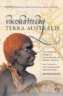 Encountering Terra Australis : The Australian voyages of Nicolas Baudin and Matthew Flinders - Book