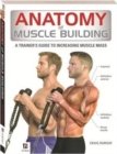 Anatomy of Muscle Building - Book