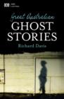Great Australian Ghost Stories - eBook