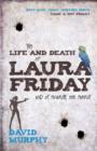 The Life and Death of Laura Friday - eBook