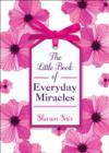 The Little Book of Everyday Miracles - Book