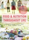 Food and Nutrition Throughout Life : A comprehensive overview of food and nutrition in all stages of life - Book