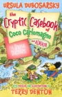 The Dismal Daffodil: The Cryptic Casebook of Coco Carlomagno (and Alberta) Bk 4 - Book