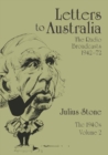 Letters to Australia, Volume 2 : Essays from the 1940s - Book