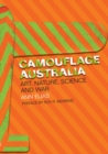 Camouflage Australia : Art, Nature, Science and War - Book