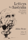 Letters to Australia, Volume 5 : Essays from 19541955 - Book