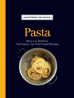 Mastering the Basics: Pasta - Book