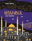 Istanbul Cult Recipes - Book