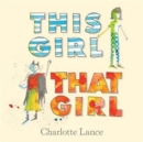 This Girl, That Girl - Book