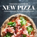 New Pizza : A whole new era for the world's favourite food - Book