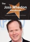 The Joss Whedon Handbook - Everything You Need to Know about Joss Whedon - Book