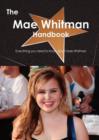 The Mae Whitman Handbook - Everything You Need to Know about Mae Whitman - Book