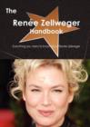 The Ren E Zellweger Handbook - Everything You Need to Know about Ren E Zellweger - Book