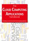 The Cloud Computing Handbook - Everything you need to know about Cloud Computing - Todd Arias
