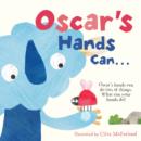 Oscar's Hands Can - Book