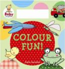 Baby Steps: Colouring Fun - Book