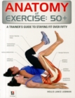 Anatomy of Exercise: 50+ - Book