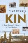 Kin : A Real People's History of Our Nation - eBook