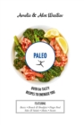 Paleo : Over 60 Tasty Recipes to Energise You - eBook