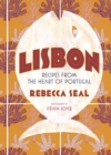 Lisbon : Recipes from the Heart of Portugal - eBook