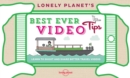 Lonely Planet's Best Ever Video Tips - Book
