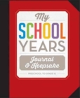 My School Years Journal - Book