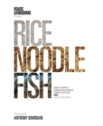 Rice, Noodle, Fish : Deep Travels Through Japan's Food Culture - Book