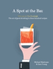 A Spot At The Bar : Welcome to The Everleigh - Book
