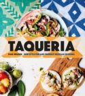 Taqueria : New-Style Fun and Friendly Mexican Cooking - Book