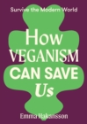 How Veganism Can Save Us - Book