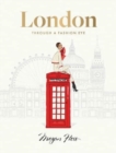 London: Through a Fashion Eye - Book