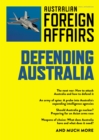 AFA4 Defending Australia : Australian Foreign Affairs; Issue 4 - eBook
