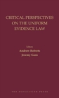 Critical Perspectives on the Uniform Evidence Law - Book