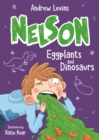 Nelson 3: Eggplants and Dinosaurs - eBook