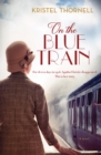 On the Blue Train - Book