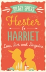 Hester and Harriet: Love, Lies and Linguine - Book