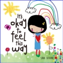 It's okay to feel this way - Book