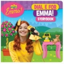 The Wiggles Emma!: Dial E for Emma Storybook - Book