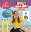 The Wiggles Emma!: Emma's New Glasses Storybook - Book