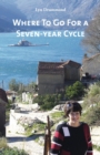 Where To Go For a Seven-year Cycle - eBook