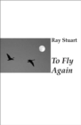 To Fly Again - eBook