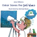 Oskar Saves the World - eBook