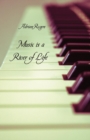 Music Is a River of Life - Book