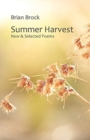 Summer Harvest : New & Selected Poems - Book