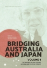 Bridging Australia and Japan: Volume 1 : The writings of David Sissons, historian and political scientist - Book