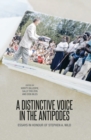 A Distinctive Voice in the Antipodes : Essays in Honour of Stephen A. Wild - Book