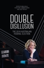 Double Disillusion : The 2016 Australian Federal Election - Book
