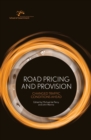 Road Pricing and Provision : Changed Traffic Conditions Ahead - Book