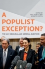 A Populist Exception? : The 2017 New Zealand General Election - Book