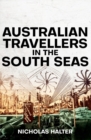 Australian Travellers in the South Seas - Book